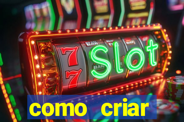 como criar plataforma de slots